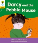 Oxford Reading Tree: Floppy's Phonics Decoding Practice: Oxford Level 5: Darcy and the Pebble Mouse - Book