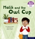 Essential Letters and Sounds: Essential Phonic Readers: Oxford Reading Level 3: Malik and the Owl Cup - Book