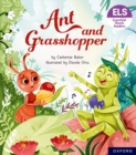 Essential Letters and Sounds: Essential Phonic Readers: Oxford Reading Level 7: Ant and Grasshopper - Book