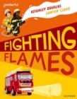 Readerful Independent Library: Oxford Reading Level 10: Fighting Flames - Book
