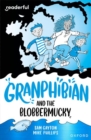 Readerful Independent Library: Oxford Reading Level 14: Granphibian and the Blobbermucky - Book