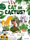 Readerful Independent Library: Oxford Reading Level 17: Cat or Cactus? - Book