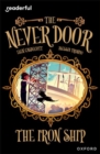Readerful Independent Library: Oxford Reading Level 20: The Never Door A· The Iron Ship - Book