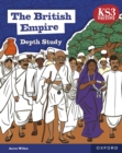 KS3 History Depth Study: The British Empire eBook Second Edition - eBook