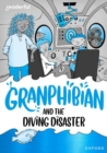 Readerful Rise: Oxford Reading Level 8: Granphibian and the Diving Disaster - Book