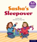 Essential Letters and Sounds: Essential Phonic Readers: Oxford Reading Level 7: Sasha's Sleepover - Book