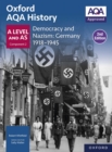 Oxford AQA History for A Level: Democracy and Nazism: Germany 1918-1945 eBook Second Edition - eBook