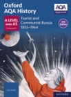 Oxford AQA History for A Level: Tsarist and Communist Russia 1855-1964 eBook Second Edition - eBook