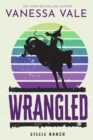 Wrangled - eBook