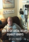 How to get Social security Disability Benefits - eBook