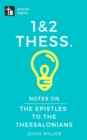 Notes on the Epistles to the Thessalonians - eBook