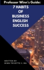 7 Habits of Business English Success - eBook
