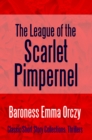 The League of the Scarlet Pimpernel - eBook
