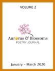 Auroras & Blossoms Poetry Journal: Issue 2 (January - March 2020) - eBook