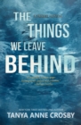 Things We Leave Behind - eBook