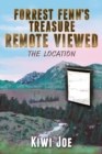 Forrest Fenn's Treasure Remote Viewed: The Location - eBook