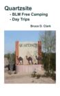 Quartzsite - BLM Free Camping - Day Trips - eBook