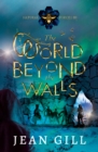 The World Beyond the Walls - eBook