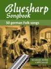 Bluesharp Songbook - 50 German Folk Songs - eBook