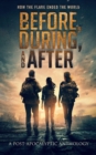 Before, During, and After: How the Flare Ended the World - eBook