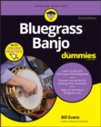Bluegrass Banjo For Dummies : Book + Online Video & Audio Instruction - Book