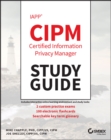 IAPP CIPM Certified Information Privacy Manager Study Guide - eBook