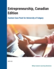 Entrepreneurship, 1CE Custom Case Pack for University of Calgary - eBook