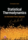 Statistical Thermodynamics : An Information Theory Approach - Book