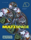 Multispace : Architecture at the Dawn of the Metaverse - Book