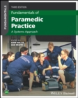 Fundamentals of Paramedic Practice : A Systems Approach - eBook