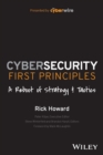 Cybersecurity First Principles: A Reboot of Strategy and Tactics - eBook
