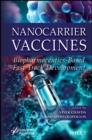 Nanocarrier Vaccines : Biopharmaceutics-Based Fast Track Development - eBook
