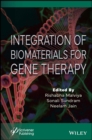 Integration of Biomaterials for Gene Therapy - eBook