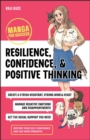 Resilience, Confidence, and Positive Thinking : Manga for Success - Book