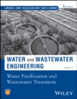 Water & Wastewater Engineer : Water Purification and Wastewater Treatment, Volume 2 - Book