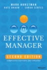 The Effective Manager : Completely Revised and Updated - Book
