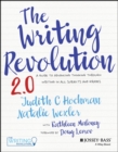 The Writing Revolution 2.0 : A Guide to Advancing Thinking Through Writing in All Subjects and Grades - Book