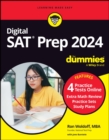 Digital SAT Prep 2024 For Dummies : Book + 4 Practice Tests Online, Updated for the NEW Digital Format - eBook