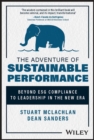 The Adventure of Sustainable Performance : Beyond ESG Compliance to Leadership in the New Era - eBook