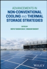 Advancements in Non-Conventional Cooling and Thermal Storage Strategies - eBook