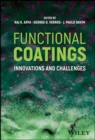 Functional Coatings : Innovations and Challenges - eBook