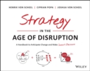 Strategy in the Age of Disruption : A Handbook to Anticipate Change and Make Smart Decisions - eBook