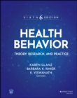 Health Behavior : Theory, Research, and Practice - Book