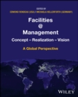 Facilities @ Management : Concept, Realization, Vision - A Global Perspective - eBook
