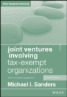 Joint Ventures Involving Tax-Exempt Organizations, 2023 Supplement - eBook