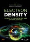 Electron Density : Concepts, Computation and DFT Applications - Book