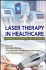 Laser Therapy in Healthcare : Advances in Diagnosis and Treatment - eBook