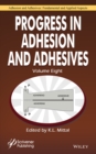 Progress in Adhesion and Adhesives, Volume 8 - Book