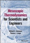Mesoscopic Thermodynamics for Scientists and Engineers - Book