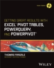 Getting Great Results with Excel Pivot Tables, PowerQuery and PowerPivot - eBook
